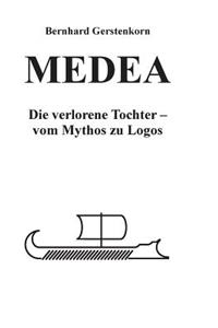 MEDEA, die verlorene Tochter