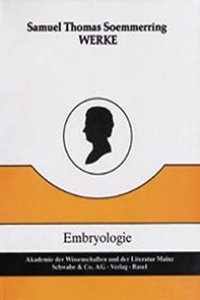 Werke / Schriften Zur Embroyologie Und Teratologie