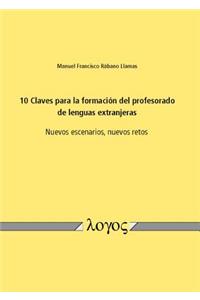 10 Claves Para La Formacion del Profesorado de Lenguas Extranjeras