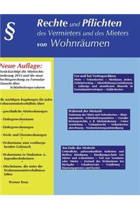 Rechte und Pflichten des Vermieters und des Mieters von Wohnräumen