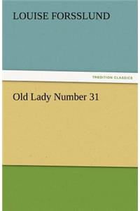 Old Lady Number 31