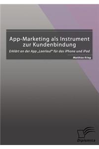 App-Marketing als Instrument zur Kundenbindung