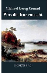 Was die Isar rauscht
