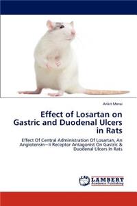 Effect of Losartan on Gastric and Duodenal Ulcers in Rats