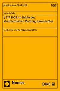 217 Stgb Im Lichte Des Strafrechtlichen Rechtsgutskonzeptes