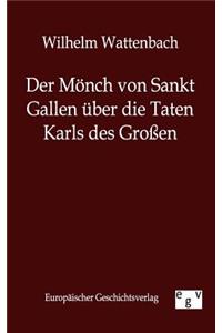 Mönch von Sankt Gallen über die Taten Karls des Großen