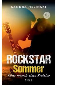 Küsse niemals einen Rockstar - Rockstar Sommer (Teil 3)