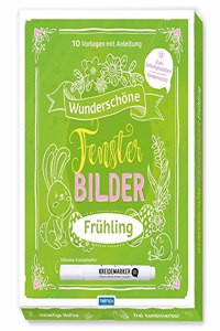 Trotsch Wunderschone Fensterbilder mit Kreidemarker Fruhjahr Mappe mit Vorlagen und Kreidemarker