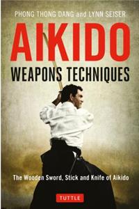 Aikido Weapons Techniques