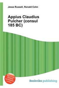 Appius Claudius Pulcher (Consul 185 Bc)