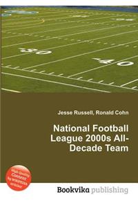 National Football League 2000s All-Decade Team
