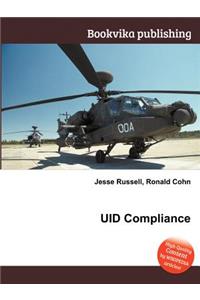 Uid Compliance