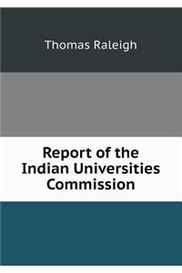 Report of the Indian Universities Commission
