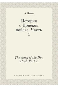 The story of the Don Host. Part 1