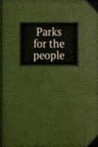 Parks for the people