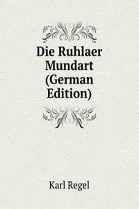 Die Ruhlaer Mundart