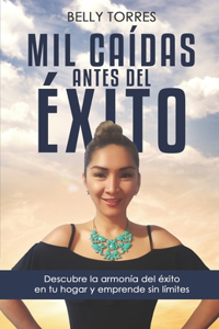 Mil caídas Antes del éxito