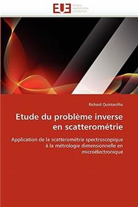 Etude Du Problème Inverse En Scatterométrie