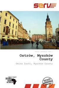 Ostr W, Myszk W County