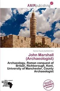 John Marshall (Archaeologist)