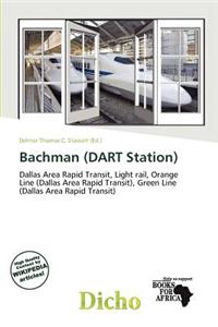Bachman (Dart Station)