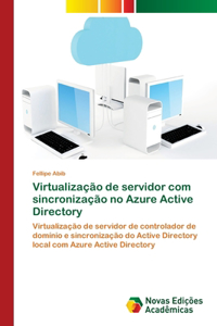 Virtualização de servidor com sincronização no Azure Active Directory