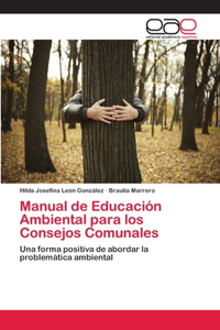Manual de Educación Ambiental para los Consejos Comunales