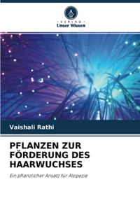 Pflanzen Zur Förderung Des Haarwuchses