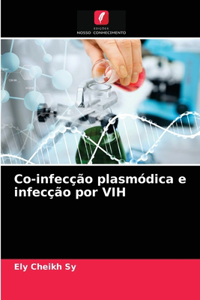 Co-infecção plasmódica e infecção por VIH