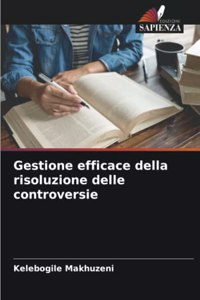 Gestione efficace della risoluzione delle controversie