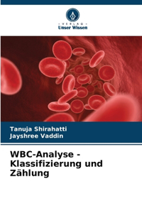 WBC-Analyse - Klassifizierung und Zählung