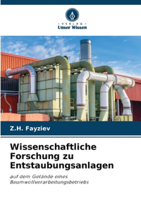 Wissenschaftliche Forschung zu Entstaubungsanlagen