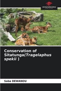 Conservation of Sitatunga(Tragelaphus spekii )