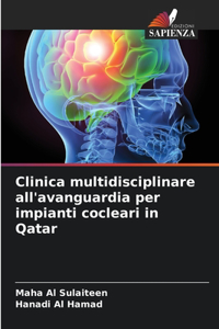 Clinica multidisciplinare all'avanguardia per impianti cocleari in Qatar