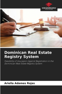 Dominican Real Estate Registry System