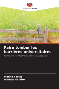 Faire tomber les barrières universitaires