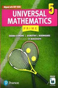 Pearson Universal Mathematics Prime Book 5 NEP 2020 and NCF 2023 Aligned