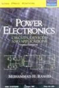 Power Electronics: Circuits, Devices And Applications, 3/E New Edition