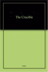 The Crucible