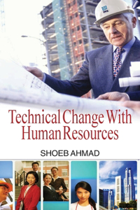 Technical Change with Human Resource