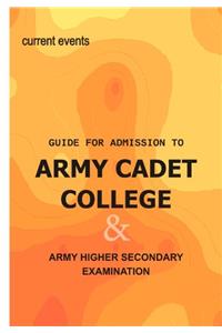 Guide for Admission to Army Cadet College
