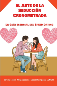 El Arte de la Seducción Cronometrada