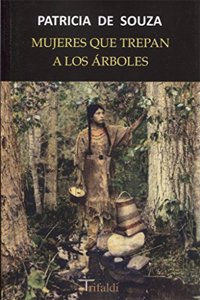 Mujeres que trepan a los arboles