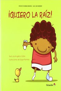 Â¡Quiero la raiz!