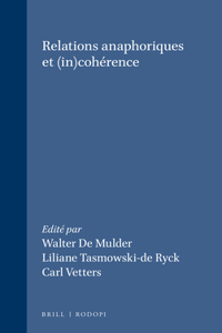 Relations Anaphoriques Et Incoherence (Faux Titre, 132)