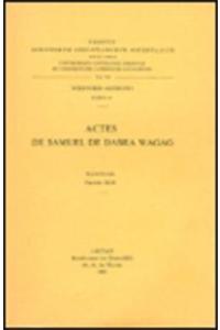 Actes de Samuel de Dabra Wagag