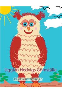 Ugglan Hedvigs Gömställe