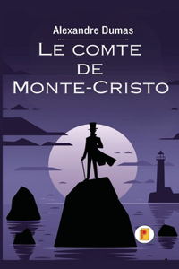comte de Monte-Cristo, Tome I