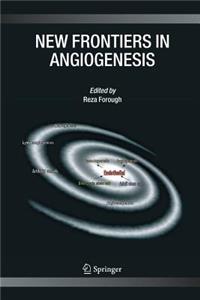 New Frontiers in Angiogenesis