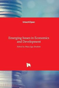 Emerging Issues in Economics and Development